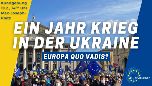 Ein Jahr Krieg in der Ukraine: Europa quo vadis?