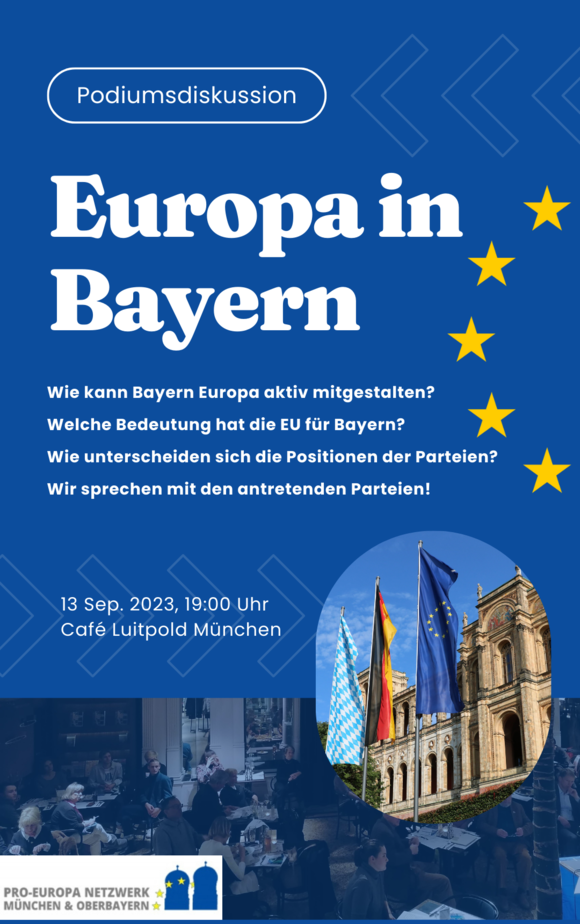Podiumsdiskussion mit Kandidierenden für den Bayerischen Landtag zum Thema “Europa in Bayern”